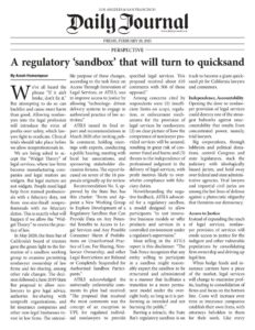 A Regulatory "sandbox" That Will Turn To Quicksand